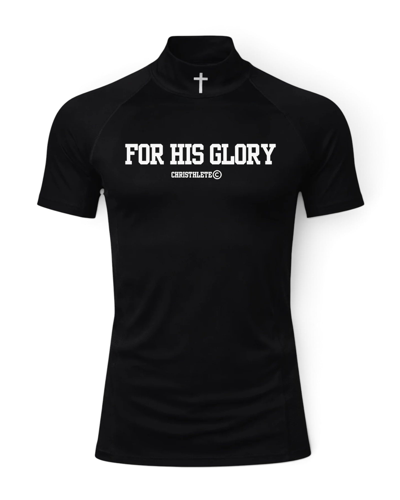 Image of A black compression shirt with a mock neck, featuring the text 'FOR HIS GLORY' and 'CHRISTHLETE' printed in white on the chest, along with a small white cross on the collar, shown against a plain white background.